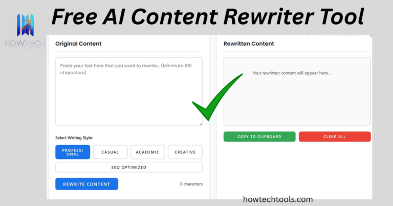 free ai content rewriter tool[howtechtools.com]